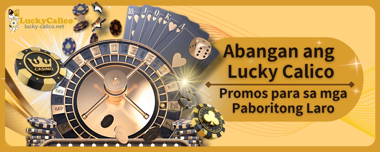 Abangan ang Lucky Calico Promos para sa mga Paboritong Laro